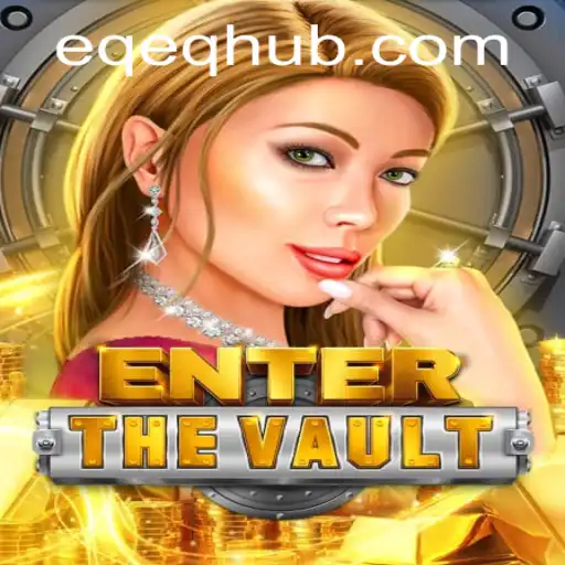 Descubra o Fascinante Mundo de EntertheVault com EQEQ.com